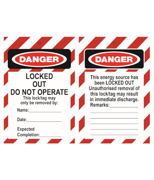 VL7200 Caution NT Lockout Tag – Danger Locked Out Do Not Operate – 90x135mm