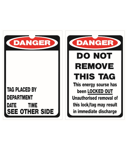 VL7205 Caution NT Lockout Tag – Danger Do Not Remove This Tag – 90x135mm